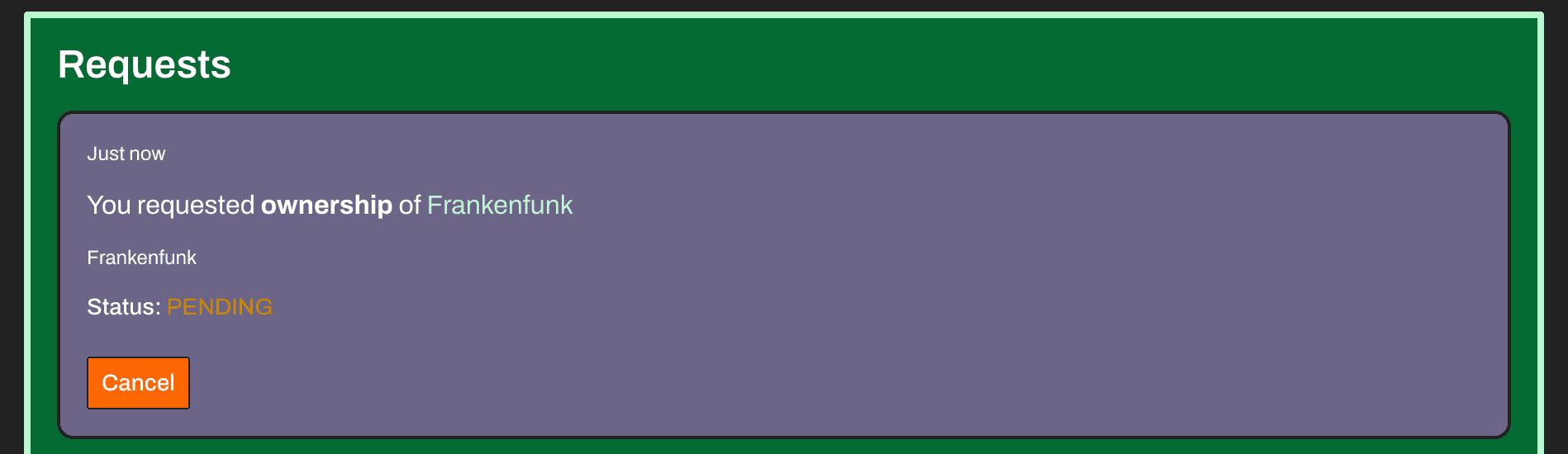 Request Ownership Status in Dashboard