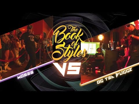 Moses vs OG Tea Buggz