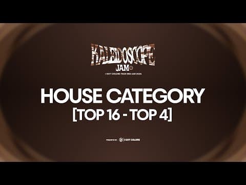 1v1 House Category [Top 16 - Top 4] Kaleidoscope Jam 2024