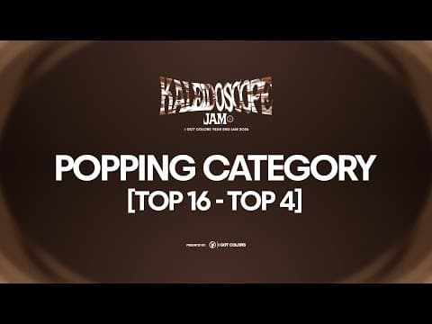 1v1 Popping Category [Top 16 - Top 4] Kaleidoscope Jam 2024