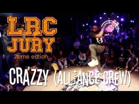 LRC 2 - JUDGE DEMO : CRAZY ( alliance crew )
