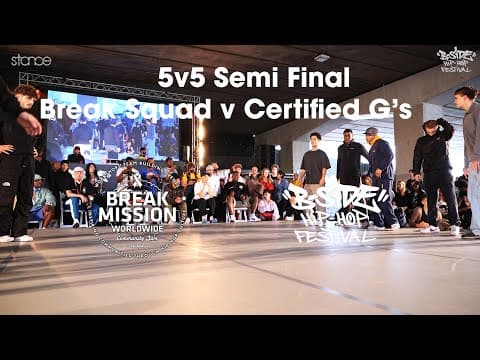 Break Squad vs Certified G's
