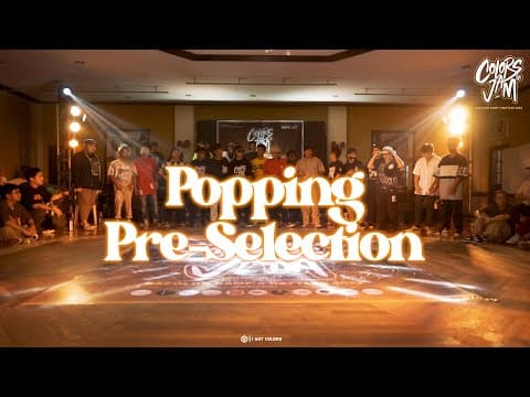 Popping Pre-Selection FULL | Colors Jam Bacolod 2022