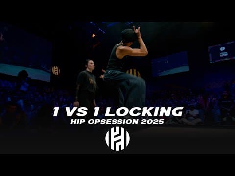1 VS 1 LOCKING | HIP OPSESSION BATTLE 2025