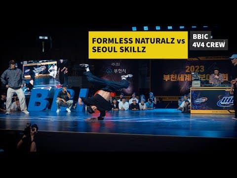 Formless Naturalz vs Seoul Skillz