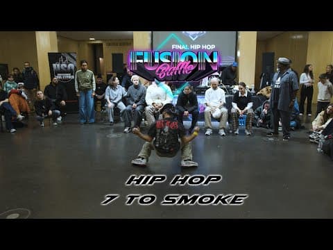 Hip Hop | 7toSmoke | Fusion Battle 2024