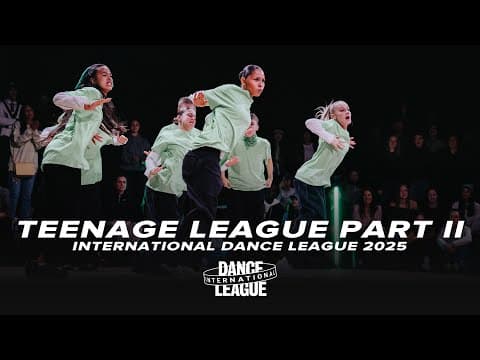 All Battles Part 2 | TEENAGE LEAGUE | International Dance League 2025