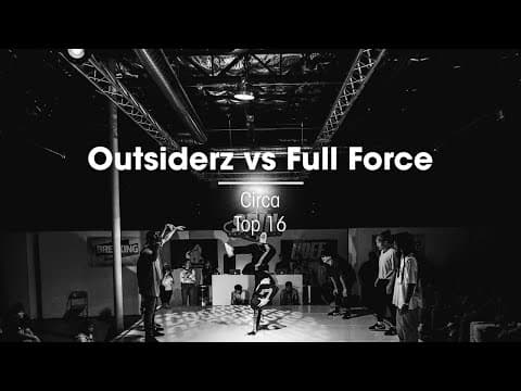 Outsiderz vs Full Force