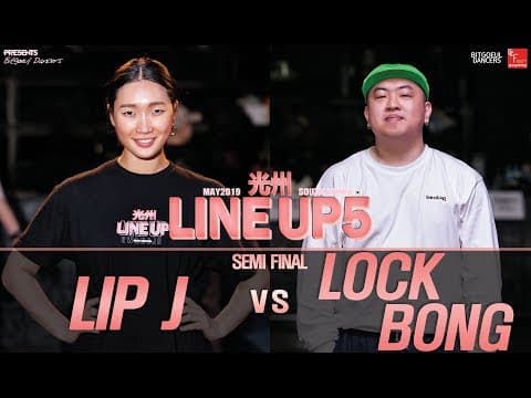 LIP J vs LOCK BONG