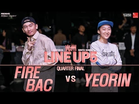 FIRE BAC vs YEORIN