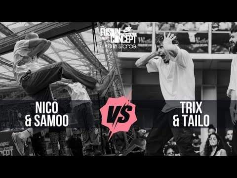 Nico & Samoo vs Trix & Tailo