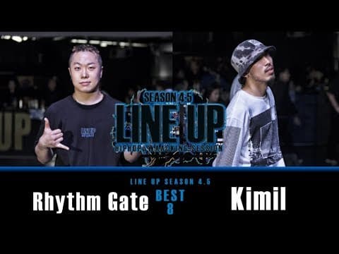 RHYTHM GATE vs KIMIL