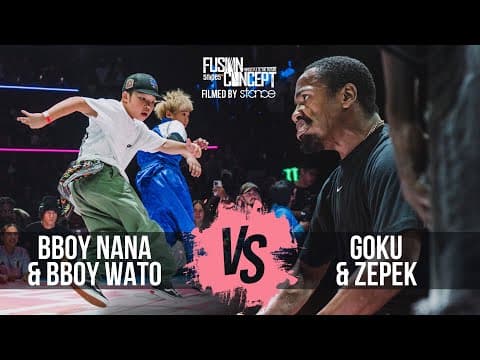 Bboy Nana & Bboy Wato vs Goku & Zepek