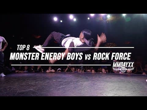 Monster Energy Bboys vs Rock Force