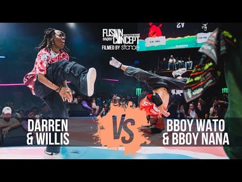 Darren & Willis vs Bboy Wato & Bboy Nana