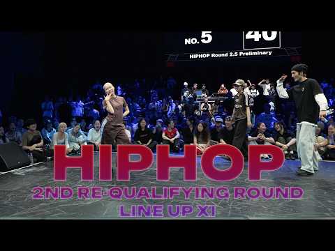 HIPHOP 2ND RE-QUALIFYING ROUNDㅣ2026 LINE UP XI